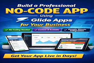build a professional no code app using glide apps for your business