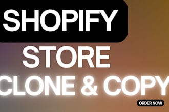 clone or copy any shopify store perfectly