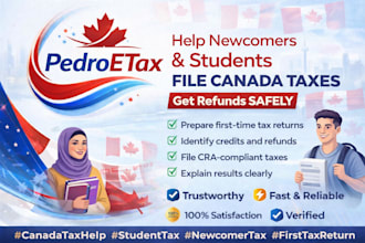 help newcomers and students file canada taxes and get refunds safely
