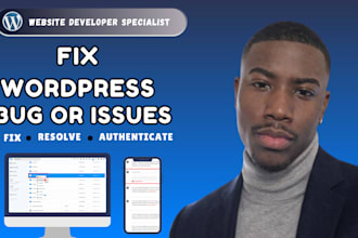 fix wordpress issues fix wordpress error wordpress theme issue wordpress bug fix