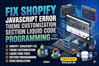 fix shopify javascript error theme customization section liquid code programming