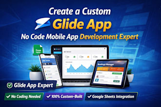 create a custom glide app no code mobile app development expert glide app expert