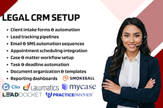 setup legal CRM in clio lawmatics mycase lead docket practicepanther smokeball