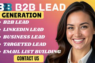 b2b lead generation for targeted b2b leads business leads linkedin lead