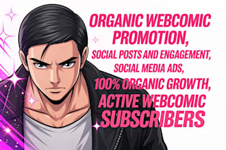 boost your webtoon views, subscribers, and visibility