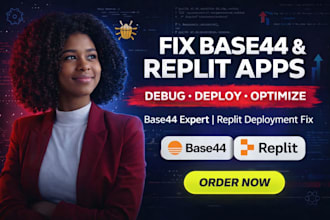 fix base44 web app fix replit web app deployment, debugging base44 expert