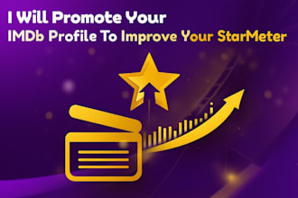 promote your imdb profile to improve your starmeter