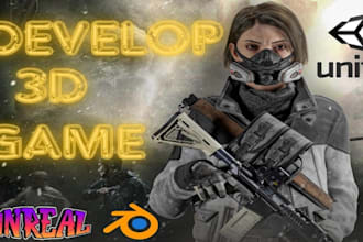 do mobile game development 2d, 3d unity game as unity developer unreal engine