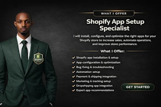 be your shopify app setup expert and automation specialist
