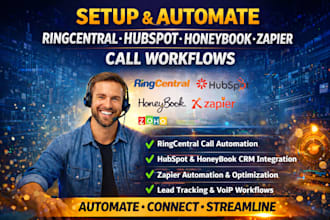 setup and automate ringcentral hubspot honeybook zapier call system