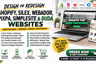 design or redesign shopify silex zyro webador pixpa simplesite and duda websites