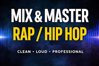 mix and master your rap or hip hop song professionally