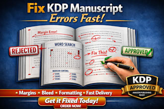 fix rejected KDP book cover or manuscript formatting errors fast