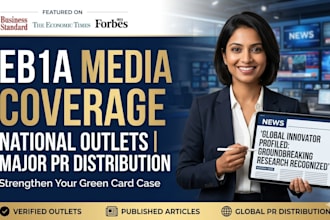 do media coverage in national media outlet for eb1a eb2niw success