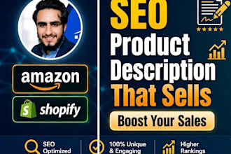 write SEO product descriptions for amazon and shopify