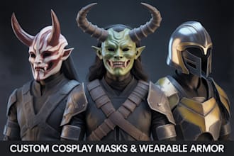 sculpt custom 3d masks, cosplay helmets and wearable armor models