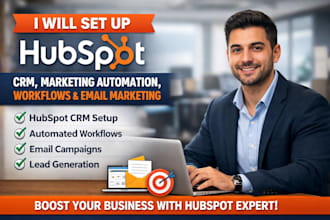 setup hubspot crm, marketing automation, workflows and email marketing