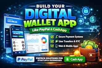 build a secure fintech digital wallet,e wallet app, payment web app like paypal