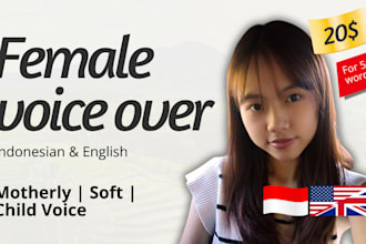 record a warm female voice over in indonesian and english