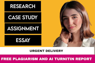do plagiarism free essay, case study, research and summary within 24 hours