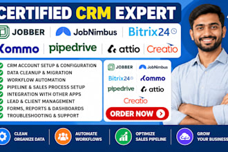 setup jobber jobnimbus bitrixs24 kommo pipedrive attio creatio automation