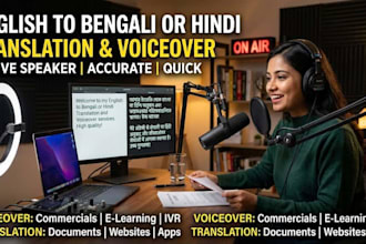 be your hindi and bengali translator, writer and voiceover