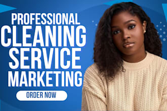 cleaning service ads cleaning leads house cleaning ads cleaning marketing