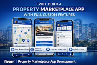build a property marketplace app with full custom features