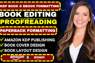 do book formatting book editing paperback formatting amazon kdp ebook formatting