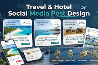 design social media posts for travel agency or hotel