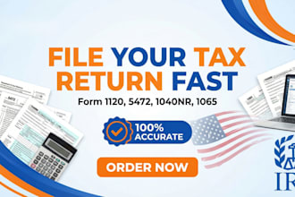 prepare and efile or fax a 1040nr, 1065, 1120 and 5472 tax form