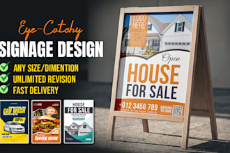 do custom signage design, yard sign and real estate sign