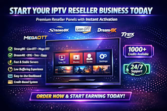 create reseller panel, lion ott, strong8k, dream4k, trex, mega ott