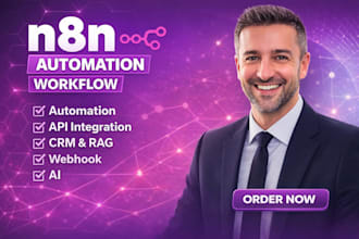 develop n8n automation, workflow, ai automation or ai agents