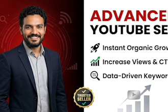 provide advanced youtube SEO for organic channel growth and ranking