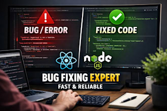 fix bugs in your react or nodejs web application professionally