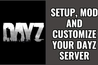 do dayz server setup dayz mod dayz scripting dayz assets dayz clothing