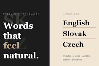translate english to slovak or czech and vice versa accurately and naturally