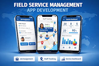 develop a field service management app for your business
