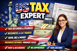 prepare and file your US tax return, irs tax filing, 1099, w2, llc tax