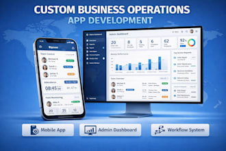 create a custom business operations app for field teams and staff