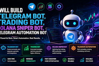 build telegram bot, trading bot, solana sniper bot, telegram automation bot