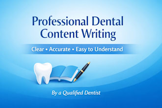 professional dental and medical content writing