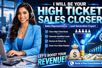 high ticket sales closer salesperson sales representative lead generation
