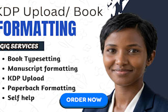 paperback formatting,manuscript format,book typesetting,  kdp upload, self help