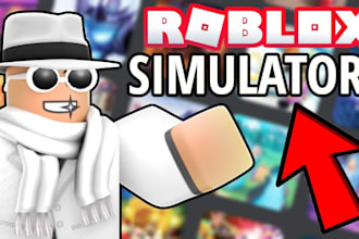 develop a complete roblox game, roblox simulator game, roblox game development