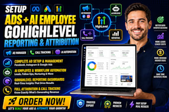 setup ads ai employee gohighlevel reporting attribution ad manager call tracking