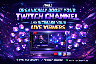 organically boost your twitch channel, your live viewers