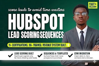 setup hubspot lead scoring, sequences, email templates and crm migration