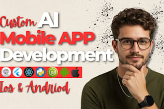 do ai mobile app development, ai website, ai chatbot, llm, ai software developer